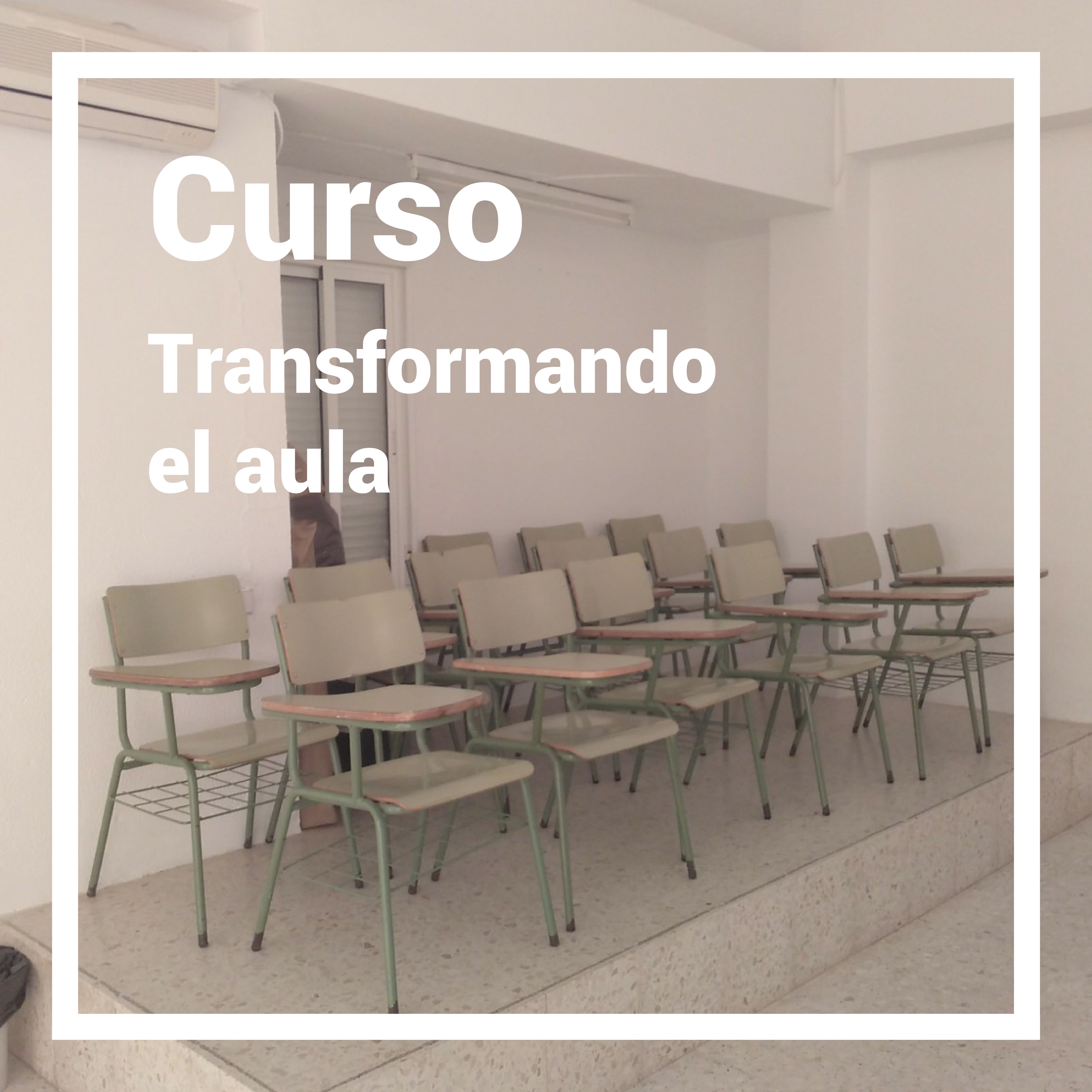 Transformando el aula